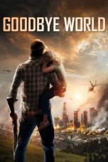 Nonton film Goodbye World (2013) subtitle indonesia