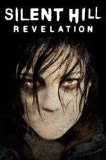 Nonton film Silent Hill: Revelation 3D (2012) subtitle indonesia