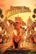 Nonton film Beverly Hills Chihuahua (2008) subtitle indonesia