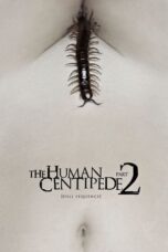 Nonton film The Human Centipede 2 (Full Sequence) (2011) subtitle indonesia