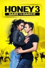Nonton film Honey 3: Dare to Dance (2016) subtitle indonesia