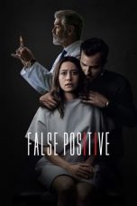Nonton film False Positive (2021) subtitle indonesia