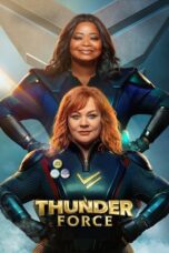 Nonton film Thunder Force (2021) subtitle indonesia