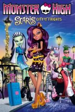 Nonton film Monster High: Scaris City of Frights (2013) subtitle indonesia