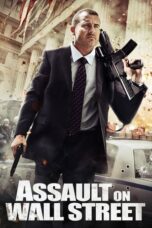 Nonton film Assault on Wall Street (2013) subtitle indonesia