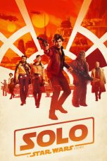 Nonton film Solo: A Star Wars Story (2018) subtitle indonesia