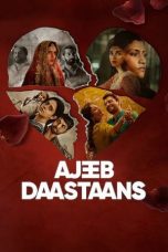 Nonton film Ajeeb Daastaans (2021) subtitle indonesia