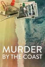 Nonton film Murder by the Coast (2021) subtitle indonesia