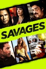 Nonton film Savages (2012) subtitle indonesia