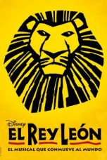 Nonton film El rey león (musical) – Ciudad de Mexico (2015) subtitle indonesia