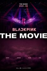 Nonton film Blackpink the Movie (2021) subtitle indonesia