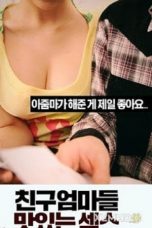 Nonton film Friends Mothers Delicious Sex (2018) subtitle indonesia