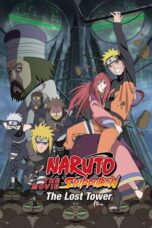 Nonton film Naruto Shippuden the Movie: The Lost Tower (2010) subtitle indonesia