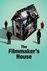 Nonton film The Filmmaker’s House (2021) subtitle indonesia