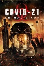 Nonton film COVID-21: Lethal Virus (2021) subtitle indonesia