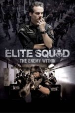 Nonton film Elite Squad: The Enemy Within (2010) subtitle indonesia