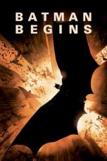 Nonton film Batman Begins (2005) subtitle indonesia