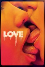 Nonton film Love (2015) subtitle indonesia