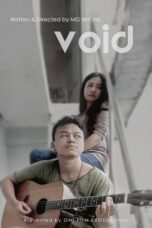 Nonton film Void (2018) subtitle indonesia