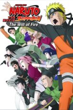 Nonton film Naruto Shippuden the Movie: The Will of Fire (2009) subtitle indonesia