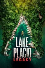 Nonton film Lake Placid: Legacy (2018) subtitle indonesia