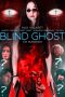 Nonton film Blind Ghost (2021) subtitle indonesia