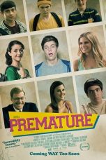 Nonton film Premature (2014) subtitle indonesia