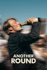Nonton film Another Round (2020) subtitle indonesia