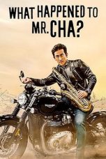 Nonton film What Happened to Mr Cha? (2021) subtitle indonesia