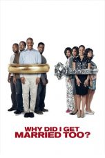 Nonton film Why Did I Get Married Too? (2010) subtitle indonesia