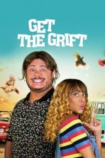 Nonton film Get the Grift (2021) subtitle indonesia