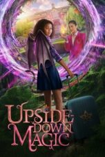 Nonton film Upside-Down Magic (2020) subtitle indonesia