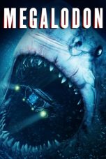 Nonton film Megalodon (2018) subtitle indonesia