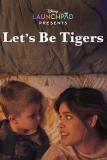 Nonton film Let’s Be Tigers (2021) subtitle indonesia