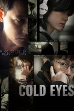Nonton film Cold Eyes (2013) subtitle indonesia