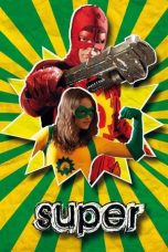 Nonton film Super (2010) subtitle indonesia