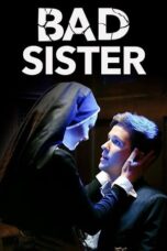 Nonton film Bad Sister (2016) subtitle indonesia