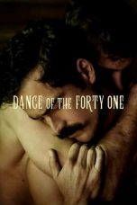 Nonton film Dance of the Forty One (2020) subtitle indonesia