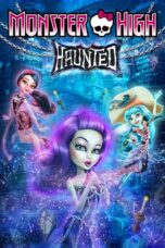 Nonton film Monster High: Haunted (2015) subtitle indonesia
