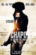 Nonton film Chapo: El Escape Del Siglo (2016) subtitle indonesia