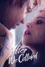 Nonton film After We Collided (2020) subtitle indonesia