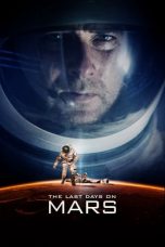 Nonton film The Last Days on Mars (2013) subtitle indonesia