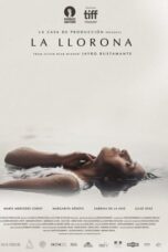 Nonton film La Llorona (2020) subtitle indonesia