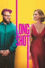 Nonton film Long Shot (2019) subtitle indonesia
