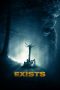 Nonton film Exists (2014) subtitle indonesia