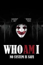 Nonton film Who Am I (2014) subtitle indonesia