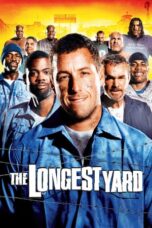 Nonton film The Longest Yard (2005) subtitle indonesia