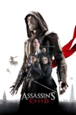 Nonton film Assassin’s Creed (2016) subtitle indonesia