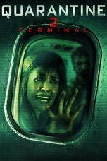 Nonton film Quarantine 2: Terminal (2011) subtitle indonesia