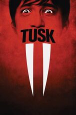 Nonton film Tusk (2014) subtitle indonesia